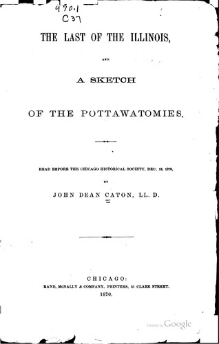 Cover for The last of the Illinois, and a sketch of the Pottawatomies.