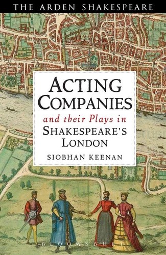 Cover for Acting companies and their plays in Shakespeare's London