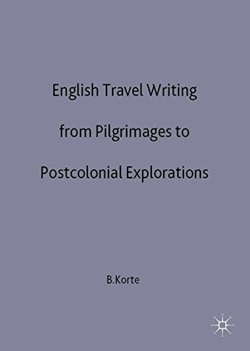 Cover for English Travel Writing from Pilgrimages to Postcolonial Explorations