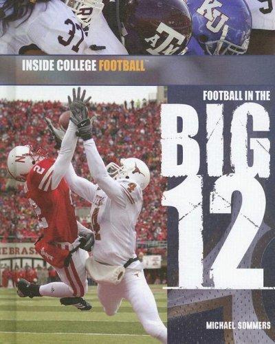 Cover for Football in the Big 12 (Inside College Football)