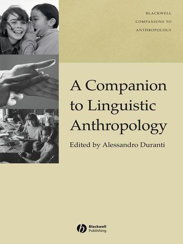 Cover for A Companion to Linguistic Anthropology