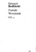 Cover for Pustaki ; Wcześniak