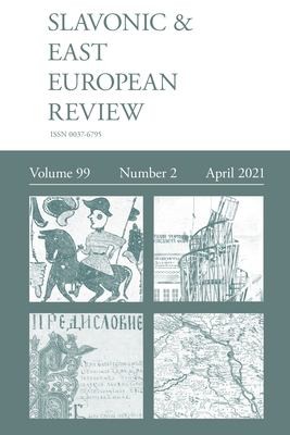 Cover for Slavonic & East European Review (99 : 2) April 2021