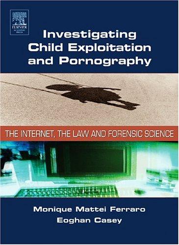 Cover for Investigating Child Exploitation and Pornography