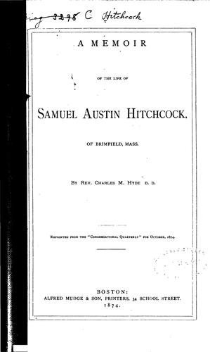 Cover for A Memoir of the Life of Samuel Austin Hitchcock, of Brimfield, Mass.