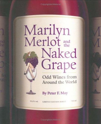 Cover for Marilyn Merlot and the Naked Grape