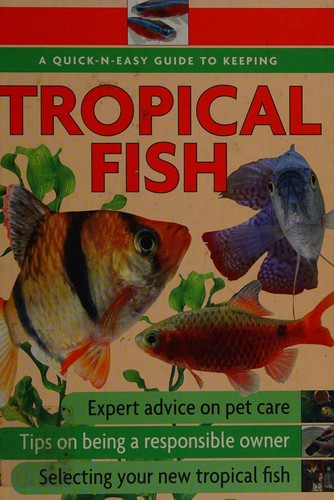 Cover for A quick-n-easy guide to keeping tropical fish