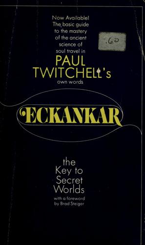 Cover for Eckankar: the key to secret worlds