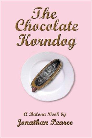 Cover for The Chocolate Korndog