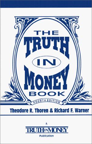 Cover for Truth in Money