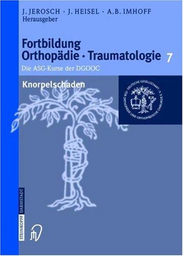 Cover for Knorpelschaden (Fortbildung Orthopädie - Traumatologie)