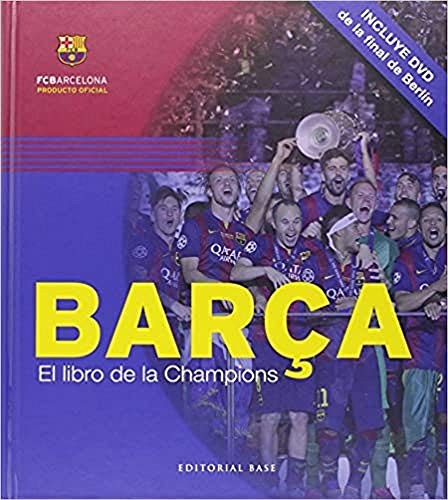Cover for Barça. El libro de la Champions