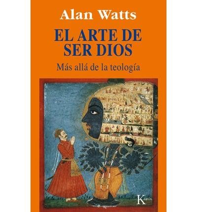 Cover for El Arte de Ser Dios