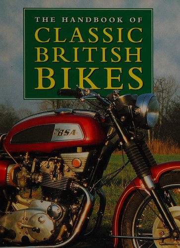 Cover for The handbook of classic British bikes.