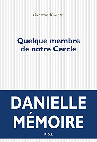Cover for Quelque membre de notre Cercle