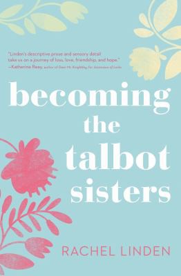 Cover for Becoming the Talbot sisters