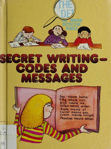 Cover for Secret writing--codes and messages