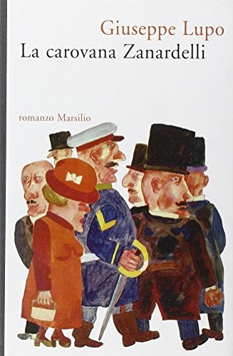 Cover for La carovana Zanardelli