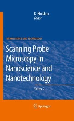 Cover for Scanning Probe Microscopy In Nanoscience And Nanotechnology