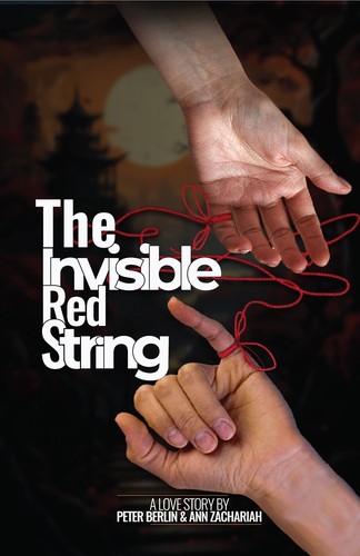 Cover for The Invisible Red String: A love story that transcends time, place, and circumstance