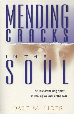 Cover for Mending Cracks in the Soul