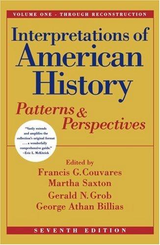 Cover for Interpretations of American History, Vol. One - Through Reconstruction