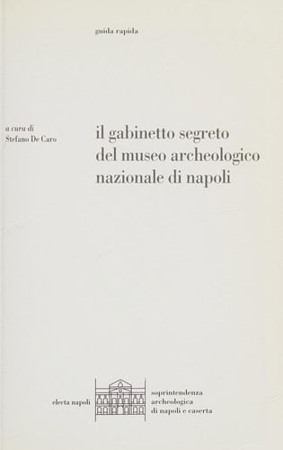 Cover for Il Gabinetto segreto del Museo archeologico nazionale di Napoli