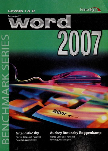 Cover for Microsoft Word 2007 (Benchmark Series, Levels 1 & 2)