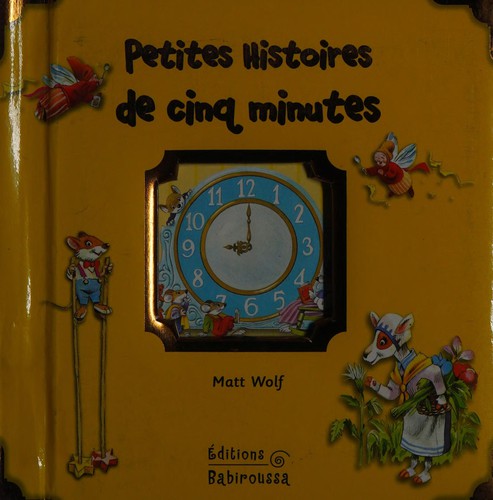 Cover for Petites histoires de cinq minutes