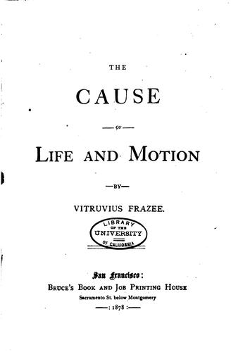 Cover for The cause of life and motion.