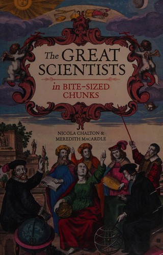 Cover for Great Scientists in Bite-Sized Chunks