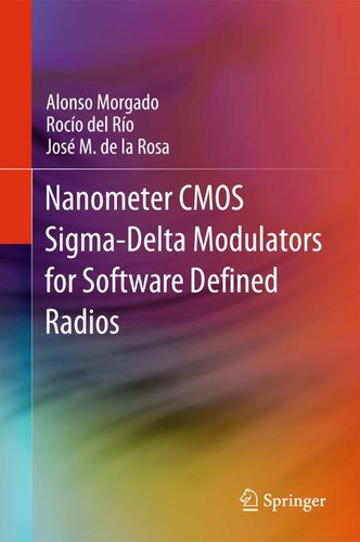 Cover for Nanometer CMOS Sigma-Delta Modulators for Software Defined Radio