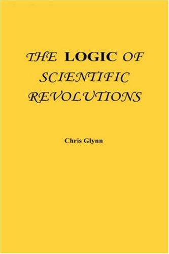 Cover for The Logic of Scientific Revolutions