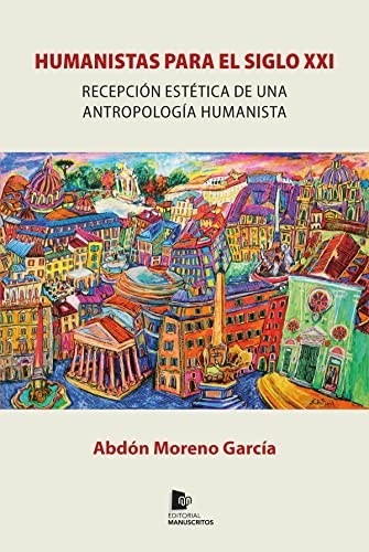 Cover for Humanistas para el siglo XXI