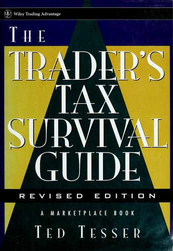 Cover for The trader's tax survival guide
