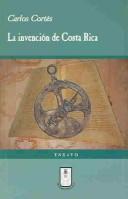 Cover for La Invencion De Costa Rica