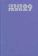 Cover for Cuban Studies 29 (Pittsburgh Cuban Studies)