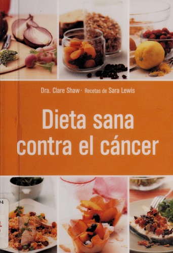 Cover for Dieta sana contra el cáncer