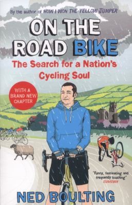 Cover for On The Road Bike The Search For A Nations Cycling Soul