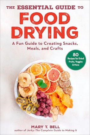 Cover for The Essential Guide to Food Drying