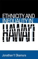Cover for Ethnicity and Inequality in Hawai'i (Asian American History & Cultu)