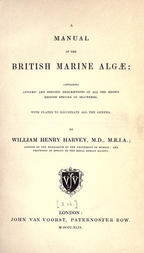Cover for A manual of the British marine Algae...