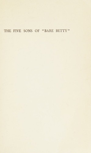 Cover for THE FIVE SONS OF "BARE BETTY"