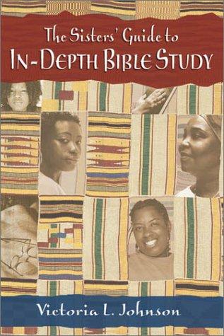 Cover for The Sisters' Guide to In-Depth Bible Study