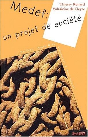 Cover for Medef un projet societe