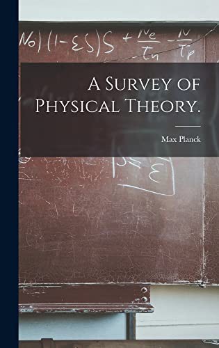 Cover for A Survey of Physical Theory.