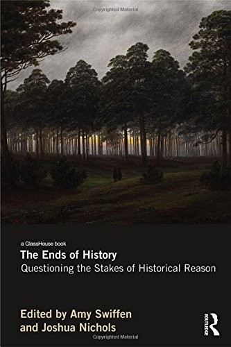 Cover for The Ends of History