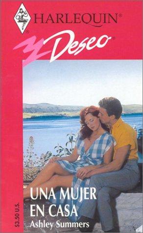 Cover for Una Mujer En Casa  (A Woman At Home) (Harlequin Deseo Series, No. 305)