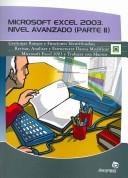 Cover for Microsoft Excel 2003 Nivel Avanzado/ Microsoft Excel 2003 Advance Level