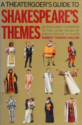 Cover for A theatergoer's guide to Shakespeare's themes